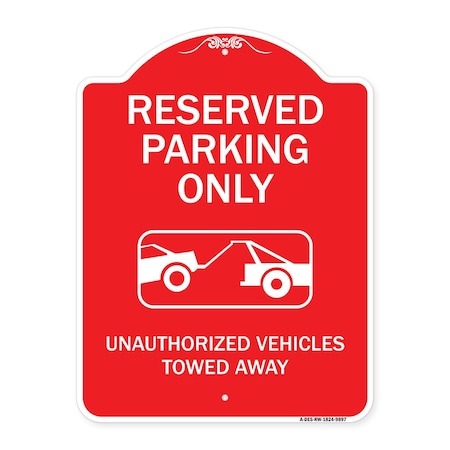 Signmission Resident Parking Unauthorized Vehicles Towed Away Heavy-Gauge Aluminum Sign, 24" x 18", RW-1824-9897 A-DES-RW-1824-9897
